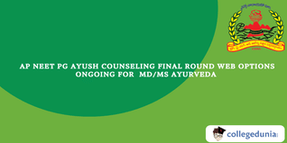 AP NEET PG AYUSH Counselling: Phase-II Web Option Entry Ongoing for MD/MS Ayurveda